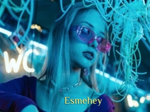 Esmehey