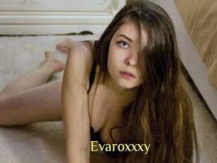 Evaroxxxy