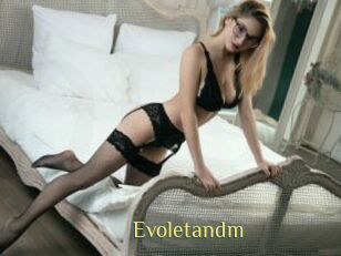 Evoletandm