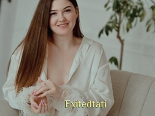 Exitedtati