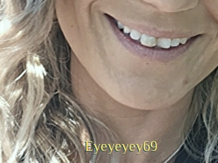 Eyeyeyey69