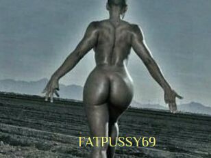 FATPUSSY69