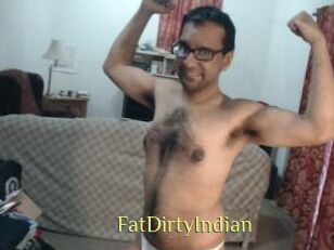 FatDirtyIndian