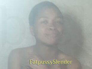 FatpussySlender