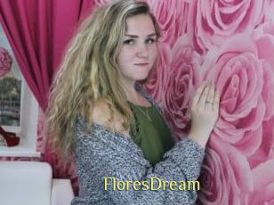 FloresDream