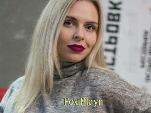 FoxiPlayn