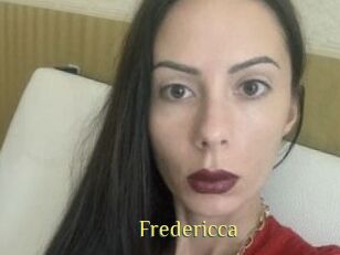 Fredericca