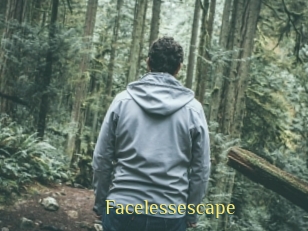 Facelessescape