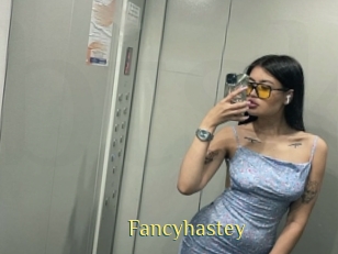 Fancyhastey