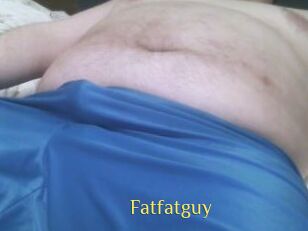 Fatfatguy
