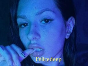 Felicedeep