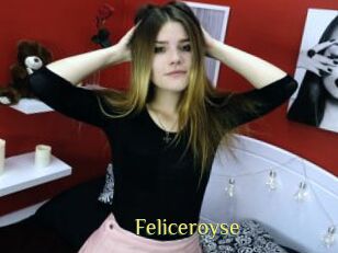 Feliceroyse
