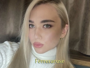 Ferrerarose