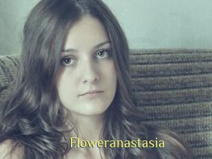 Floweranastasia