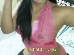 Foxhotdirtysex