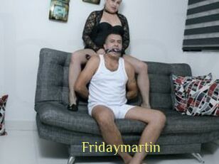 Fridaymartin