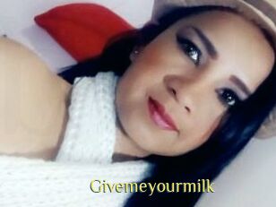 Givemeyourmilk