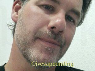 Givesapounding