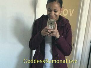 GoddessRamonaLove