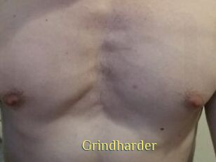 Grindharder