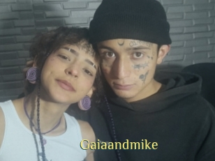 Gaiaandmike