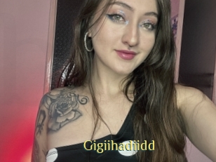 Gigiihadiidd