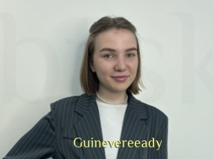 Guinevereeady