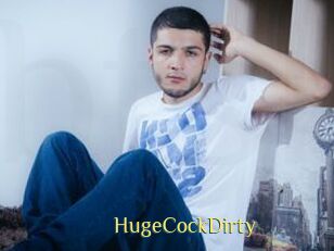 HugeCockDirty