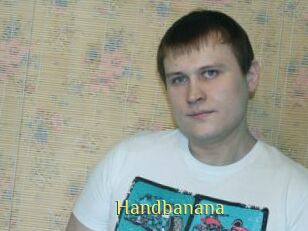 Handbanana