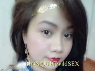 HotSQUIRTwildSEX