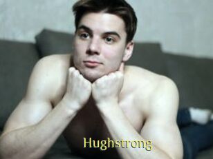 Hughstrong