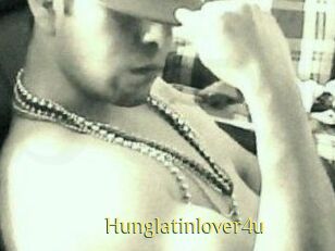 Hunglatinlover4u