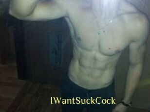 IWantSuckCock