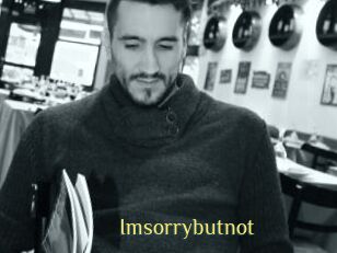 Imsorrybutnot