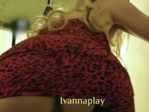 Ivannaplay