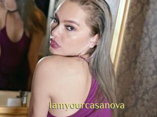 Iamyourcasanova