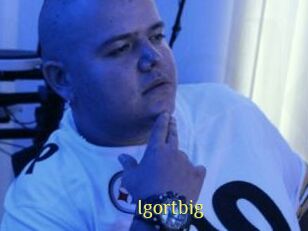 Igortbig