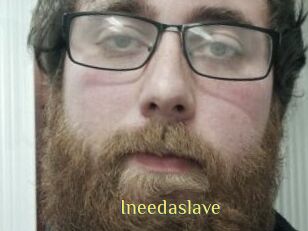 Ineedaslave