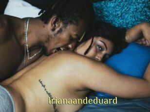 Irianaandeduard