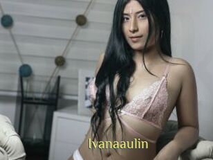 Ivanaaulin