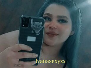 Ivanasexyxx