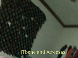 JTbone_and_Atreesas