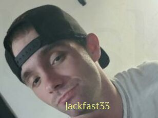 Jackfast33