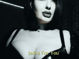 Jadea_For_You