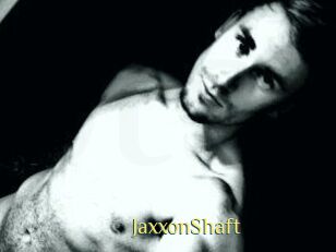 JaxxonShaft