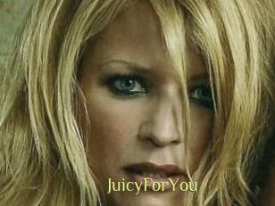 JuicyForYou
