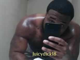Juicydick18
