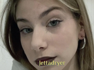 Jettadryer