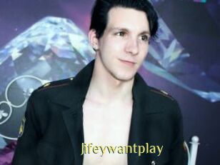 Jifeywantplay
