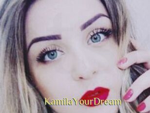 KamilaYourDream